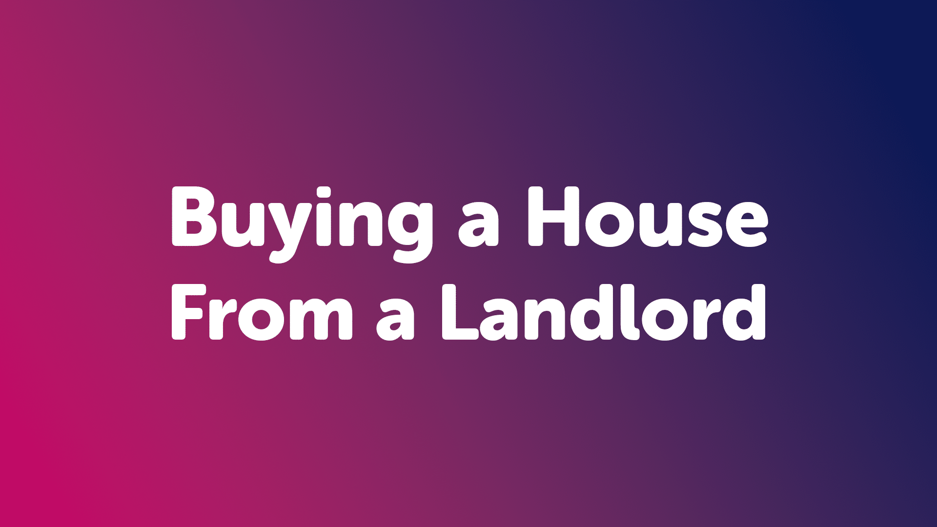 Buying a House From a Landlord in Doncaster: A Unique Opportunity